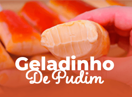Geladinho de Pudim